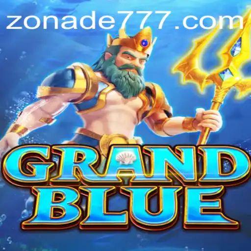 Descubra a Emoção de GRANDBLUE e as Estratégias de Sucesso