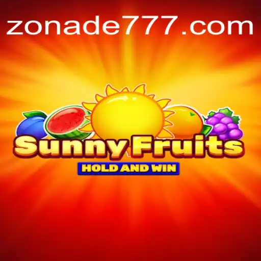Explorando o Jogo SunnyFruits no Casino Online Zonade.bet